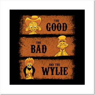 The Good, The Bad and The Wylie Posters and Art